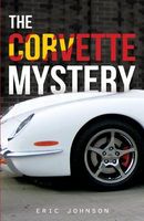 The Corvette Mystery