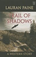 Trail of Shadows