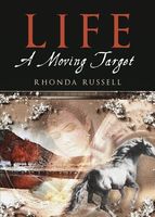 Life: A Moving Target
