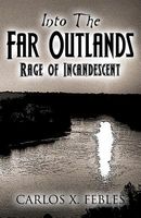 Into the Far Outlands