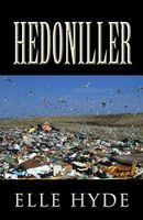 Cover of Hedoniller by Elle Hyde