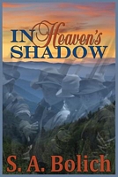 In Heaven's Shadow