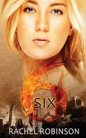 Cover of Six by Rachel Robinson