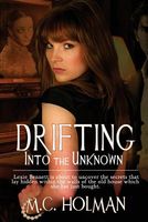 Cover of Drifting Into the Unknown by M.C. Holman
