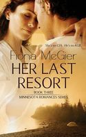 Cover of Her Last Resort by Fiona McGier