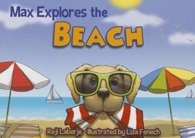 Cover of Max Explores the Beach by Reji Laberje