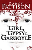 The Girl, the Gypsy & the Gargoyle