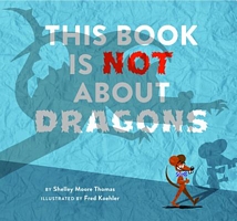 This Book Is Not about Dragons