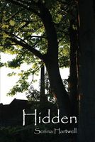 Cover of Hidden by Serina Hartwell