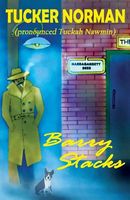 Cover of Tucker Norman (Pronounced Tuckah Nawmin) by Barry Stacks