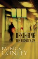 Besieging the Bureaucrats