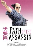 Path of the Assassin, Volume 9: Battle for Power, Part One