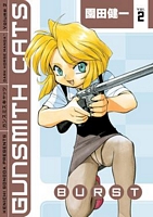 Cover of Gunsmith Cats: Burst Volume 2 by Kenichi Sonoda
