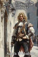 The Musketeer's Seamstress