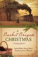 A Basket Brigade Christmas