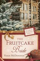 The Fruitcake Bride