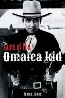 Guns of the Omaica Kid