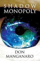 Cover of Shadow Monopoly by Don Manganaro