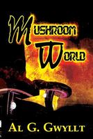 Mushroom World