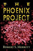 Cover of The Phoenix Project by Robert S. Merritt