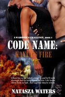 Code Name: Kayla's Fire