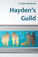 Cover of Hayden's Guild by P. Ryan Hembree