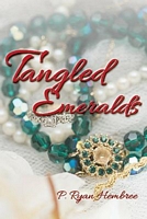 Cover of Tangled Emeralds by P. Ryan Hembree