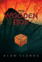 Cover of The Wooden Box by Alan Clarke