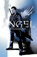 Angel: Season Six, Volume 1