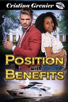 Position with Benefits