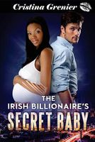 The Irish Billionaire's Secret Baby