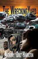 Cover of The Wrecking Yard by Anthony Hamilton