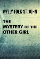 Mystery of the Other Girl