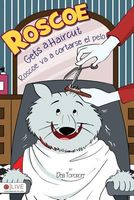 Roscoe Gets a Haircut