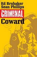 Criminal, Volume 1: Coward