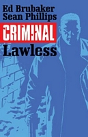 Criminal, Volume 2: Lawless