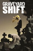Cover of Graveyard Shift by Jay Faerber