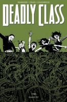 Deadly Class, Volume 3: The Snake Pit