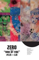Zero, Vol. 4: Who By Fire
