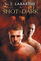 Cover of A Shot in the Dark by L.J. Labarthe