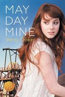 Cover of May Day Mine [Library Edition] by Verity Croker