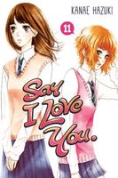 Cover of Say I Love You., Volume 11 by Kanae Hazuki