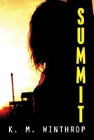 Cover of Summit by K.M. Winthrop