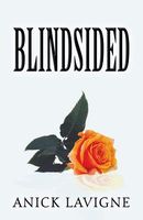 Cover of Blindsided by Anick LaVigne