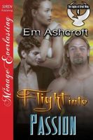 Cover of Flight into Passion by Em Ashcroft