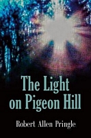 The Light on Pigeon Hill
