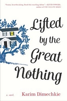 Lifted by the Great Nothing