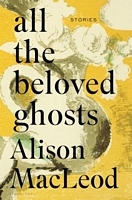 Alison Macleod's Latest Book