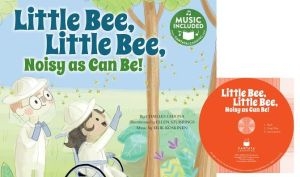 Little Bee, Little Bee, Noisy as Can Be!