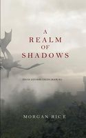 A Realm of Shadows